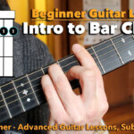 How To REALLY Play Bar Chords A Beginner Guitar Tutorial YouTube